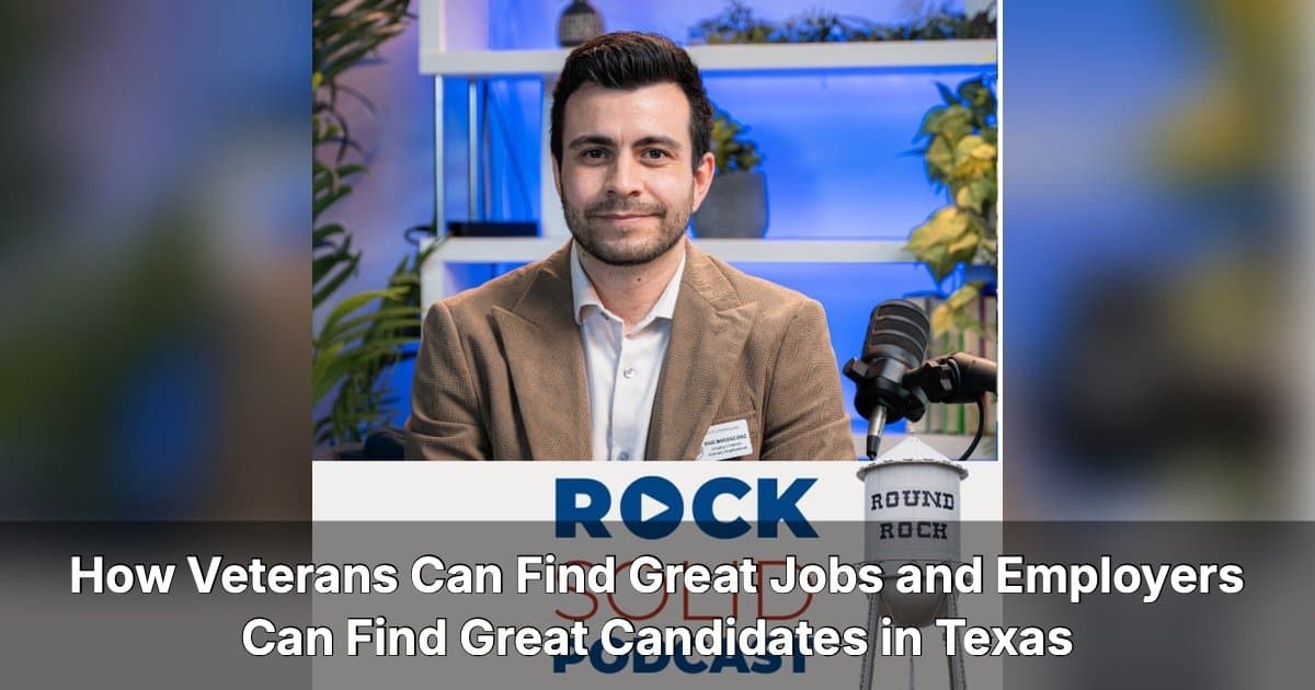 Texas Veterans Commission Offers Free Hiring Pipeline for Central Texas Employers