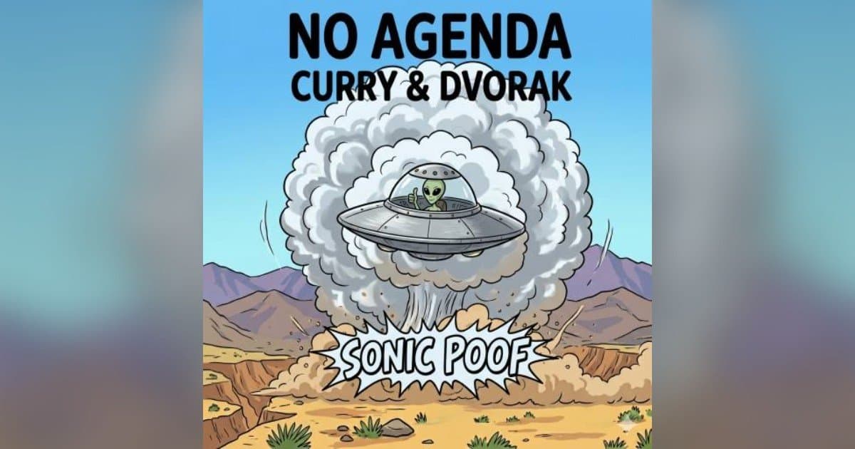 Sonic Thump: No Agenda Deconstructs a Chaotic News Week